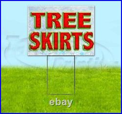 TREE SKIRTS 18x24 Yard Sign Corrugated Plastic Bandit Lawn CHRISTMAS